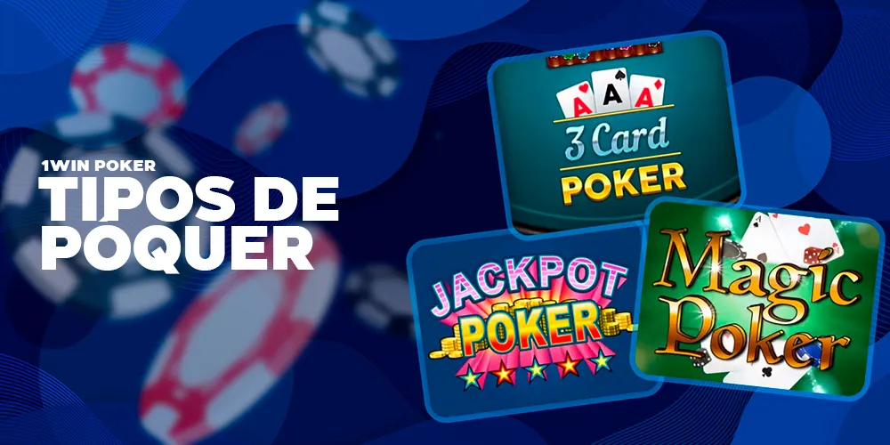 Tipos de póquer de 1win